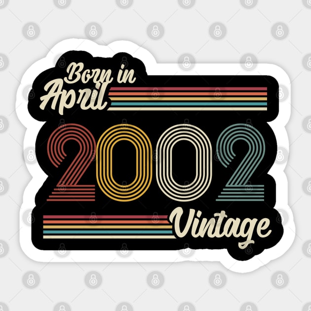 Vintage Born In April 2002 Sticker by Jokowow